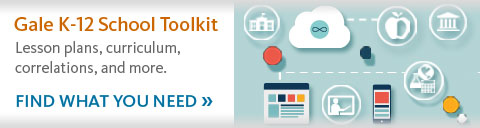 The Gale School Toolkit delivers lesson plans, curriculum correlations and more.