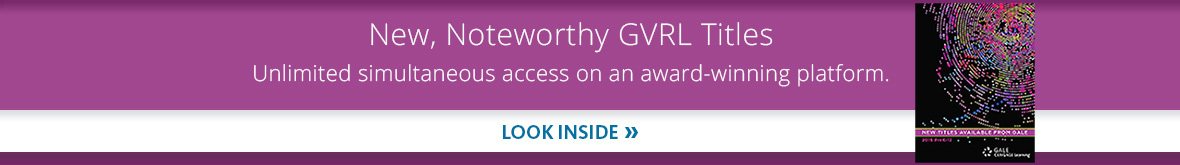 Learn more about New, Noteworthy GVRL Titles.