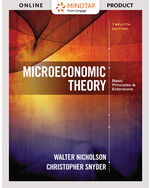 MindTap Economics, 1 term (6 months) Instant Access for Nicholson/Snyder's Microeconomic Theory: Basic Principles and Extensions