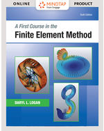 MindTap Engineering, 1 term (6 months) Instant Access for Logan's A First Course in the Finite Element Method