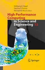High Performance Computing in Science and Engineering ‘13
