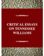 Critical Essays on American Literature Series: Tennessee Williams