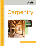 Residential Construction Academy: Carpentry
