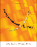 Microeconomic Theory: Basic Principles and Extensions, 11th Edition