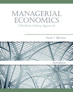 Managerial Economics: A Problem-Solving Approach, 2nd Edition