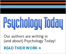 Psychology Today - Our authors are writing in (and about) Psychology Today! Read their work.