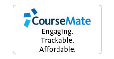 Click here to learn more about CourseMate: Engaging. Trackable. Affordable.