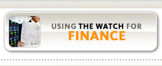 Using Watch the for Finance