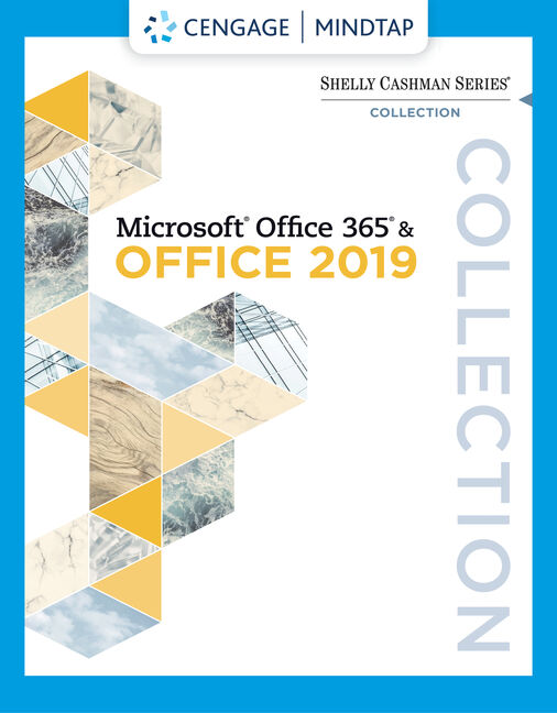 MindTap for Cable/Freund/Monk/Sebok/Starks/Vermaat's The Shelly Cashman Series Collection, Microsoft® Office 365 & Office 2019, 1 term Instant Access cover