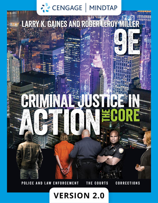MindTapV2.0 for Gaines/Miller's Criminal Justice in Action: The Core, 1 term Instant Access cover