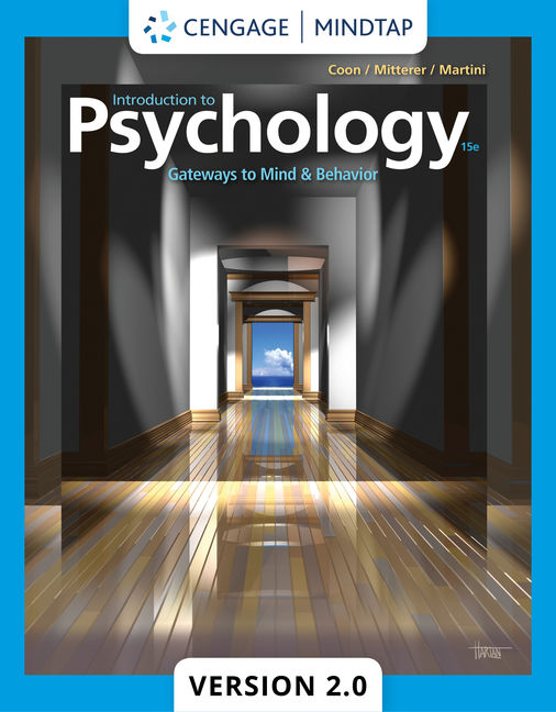 MindTapV2.0 for Coon/Mitterer/Martini's Introduction to Psychology: Gateways to Mind and Behavior, 1 term Instant Access book cover