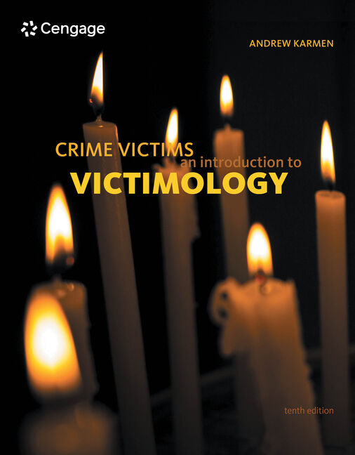 Crime Victims: An Introduction to Victimology book cover