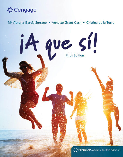 MindTap for García Serrano/Grant Cash/de la Torre's ¡A que sí!, 1 term Instant Access cover