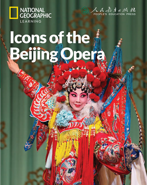 Icons of the Beijing Opera: China Showcase Library book cover