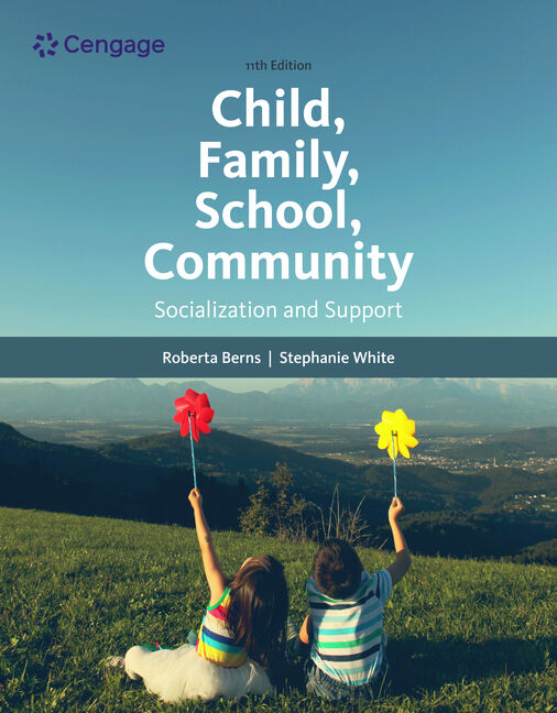 Child, Family, School, Community: Socialization and Support book cover
