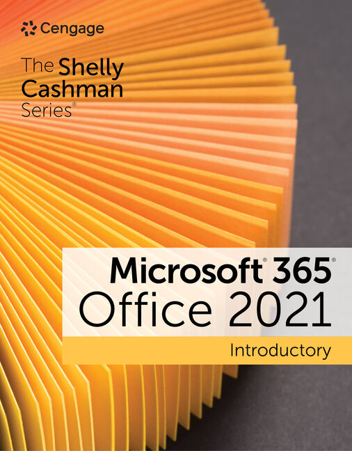 The Shelly Cashman Series® Microsoft® 365® & Office® 2021 Introductory book cover