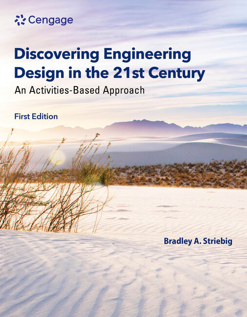 Discovering Engineering Design in the 21st Century: An Activities-Based Approach book cover