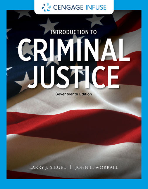 Cengage Infuse for Siegel/Worrall's Introduction to Criminal Justice, 1 term Instant Access cover
