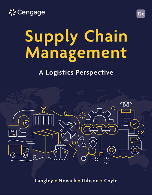 Supply Chain Management: A Logistics Perspective book cover