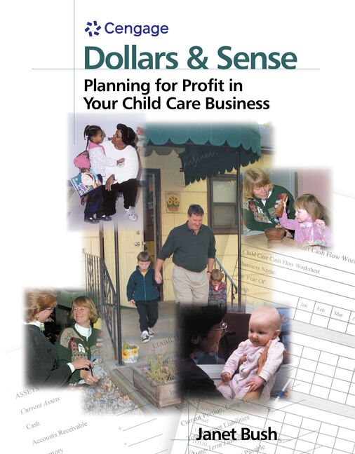 Dollars & Sense: Planning for Profit in Your Child Care Business book cover