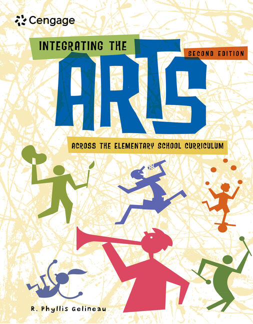 Integrating the Arts Across the Elementary School Curriculum book cover