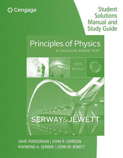 Student Solutions Manual with Study Guide for Serway/Jewett's Principles of Physics: A Calculus-Based Text, Volume 1 cover