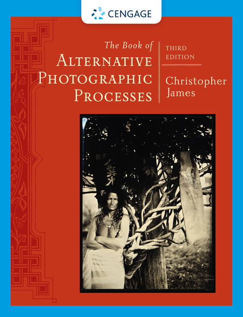 The Book of Alternative Photographic Processes book cover