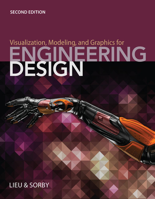 Visualization, Modeling, and Graphics for Engineering Design book cover