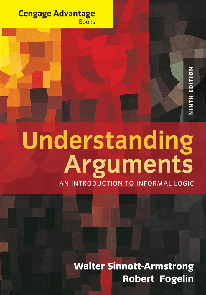 Cengage Advantage Books: Understanding Arguments: An Introduction to Informal Logic book cover
