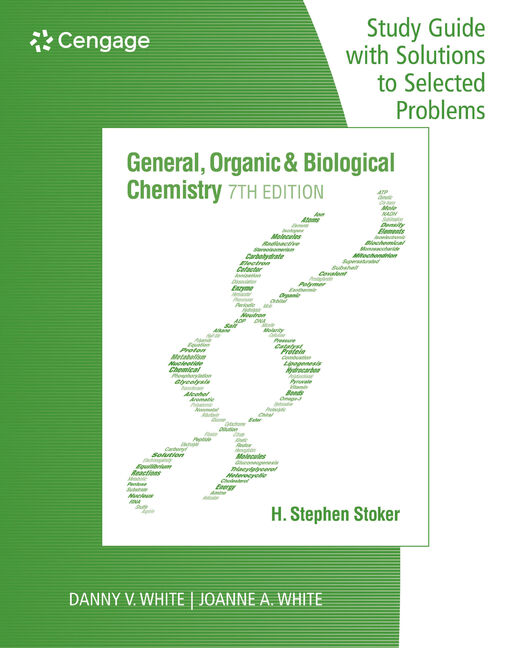 Study Guide with Selected Solutions for Stoker's General, Organic, and Biological Chemistry, 7th cover