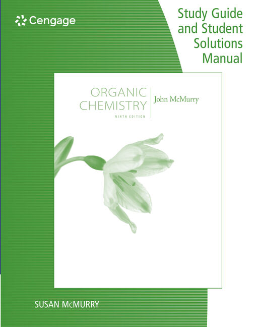 Study Guide with Student Solutions Manual for McMurry's Organic Chemistry, 9th cover