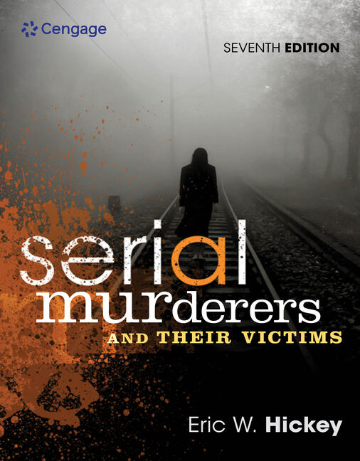 Serial Murderers and Their Victims book cover