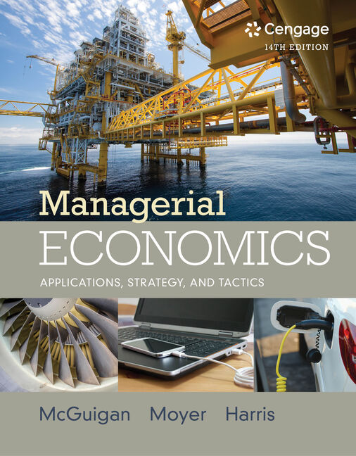 Managerial Economics: Applications, Strategies and Tactics book cover