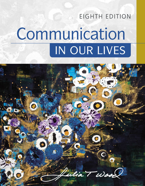 Communication in Our Lives book cover