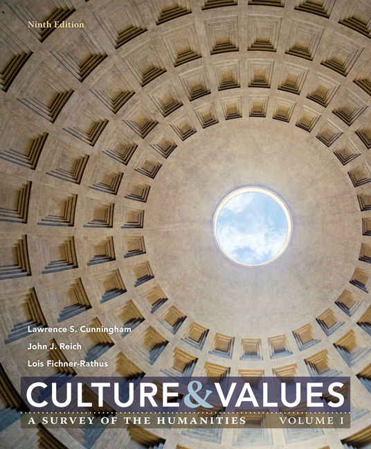 Culture and Values: A Survey of the Humanities, Volume I book cover