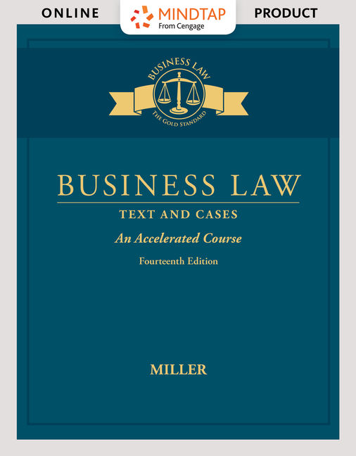 MindTap Business Law, 1 term (6 months) Instant Access for Miller's Business Law: Text & Cases - An Accelerated Course cover
