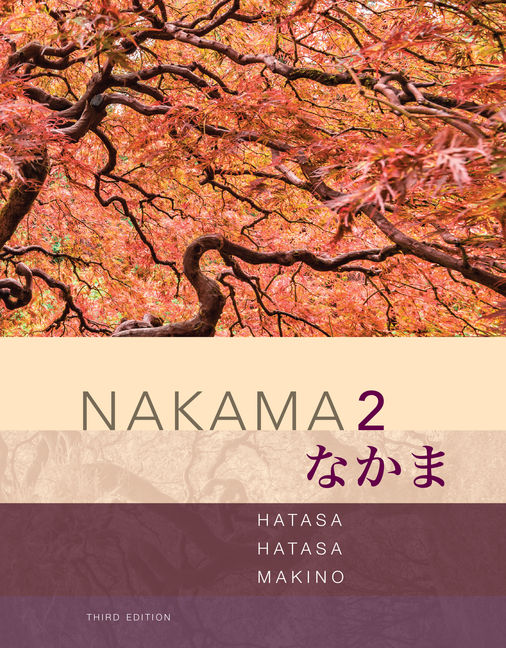 Nakama 2: Japanese Communication, Culture, Context book cover
