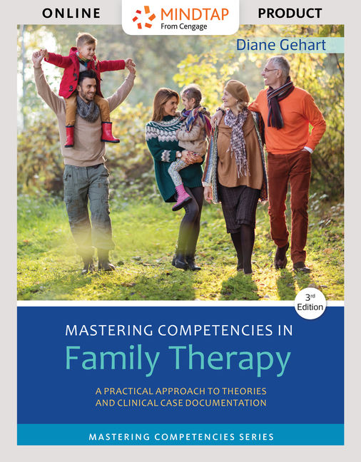 MindTap Counseling, 1 term (6 months) Instant Access for Gehart's Mastering Competencies in Family Therapy: A Practical Approach to Theories and Clinical Case Documentation book cover