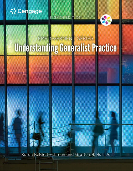 MindTap Social Work, 1 term (6 months) Instant Access for Kirst-Ashman/Hull's Empowerment Series: Understanding Generalist Practice cover