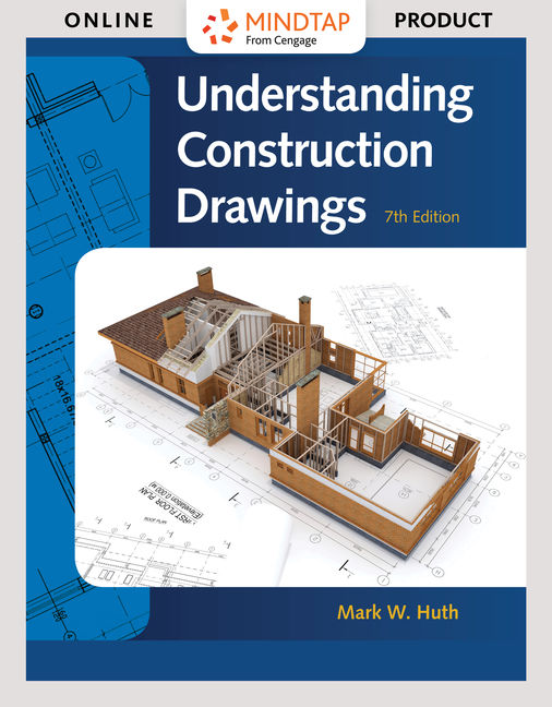 MindTap Construction, 2 terms (12 months) Instant Access for Huth's Understanding Construction Drawings cover