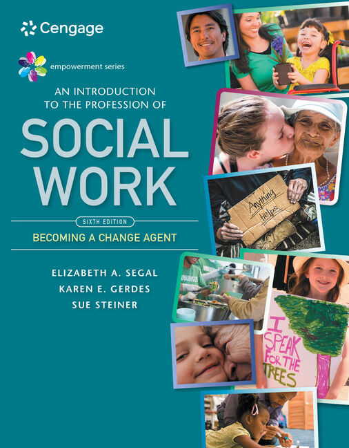 MindTap Social Work, 1 term (6 months) Instant Access for Segal/Gerdes/Steiner’s Empowerment Series: An Introduction to the Profession of Social Work cover