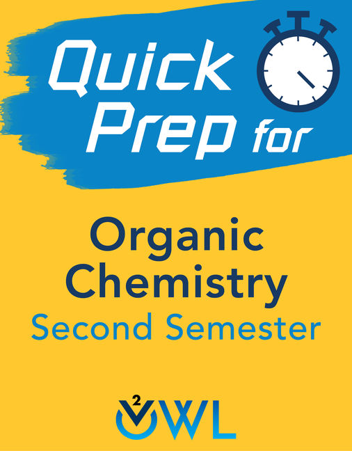 OWLv2 Quick Prep for Organic Chemistry, Second Semester 1 term (6 months) Instant Access book cover