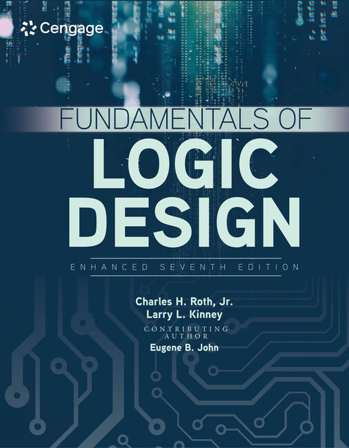Fundamentals of Logic Design, Enhanced Edition book cover