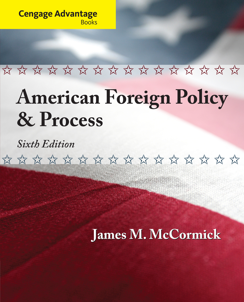 Cengage Advantage: American Foreign Policy and Process book cover