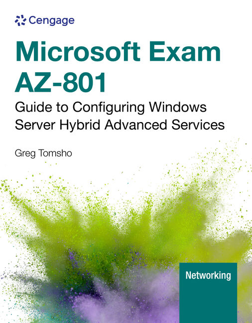 Microsoft Exam AZ-801: Guide to Configuring Windows Server Hybrid Advanced Services book cover