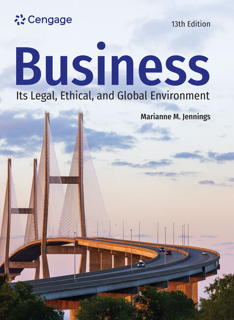 Business: Its Legal, Ethical, and Global Environment book cover