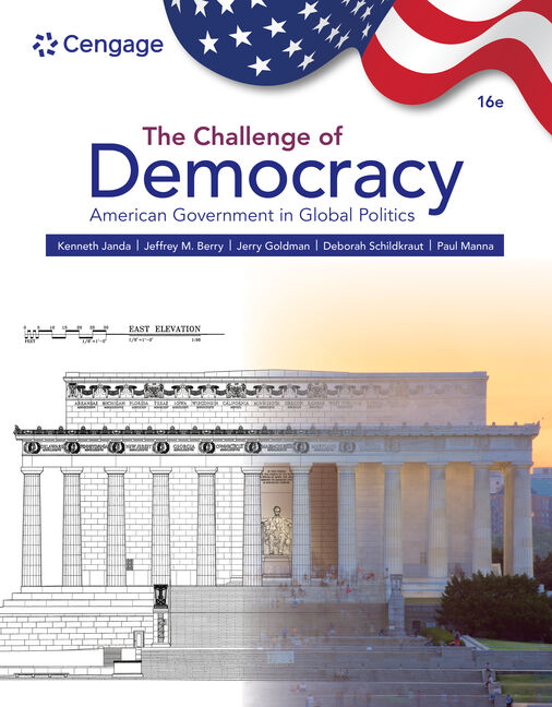 The Challenge of Democracy: American Government in Global Politics book cover
