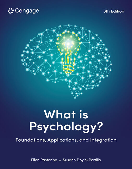 What is Psychology?: Foundations, Applications, and Integration book cover
