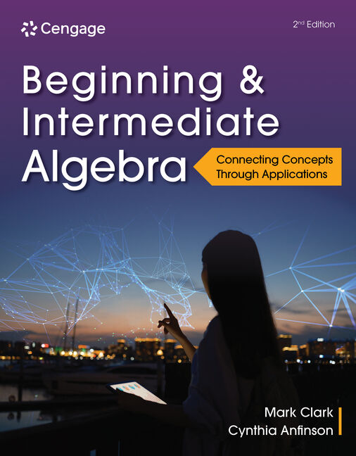 Beginning and Intermediate Algebra: Connecting Concepts Through Applications book cover