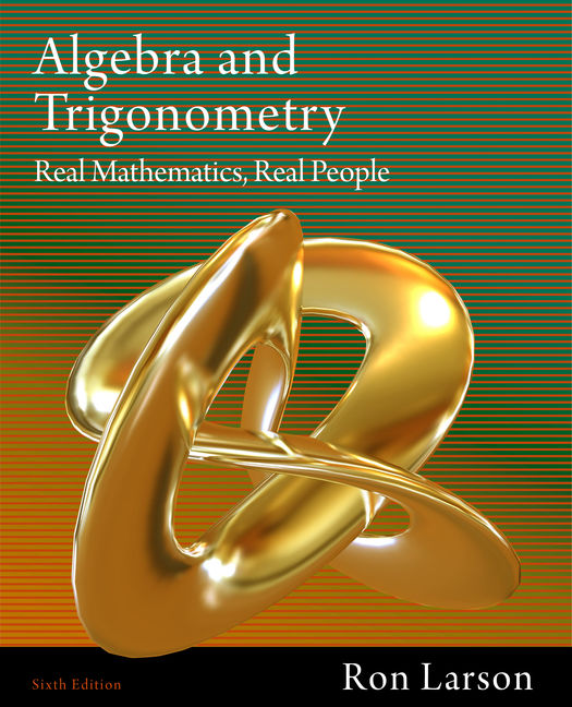 Algebra and trigonometry real mathematics real people 6th edition